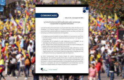 Corte Constitucional emite alerta por acciones que "comprometen su seguridad" en medio de la marcha promovida por Daniel Noboa