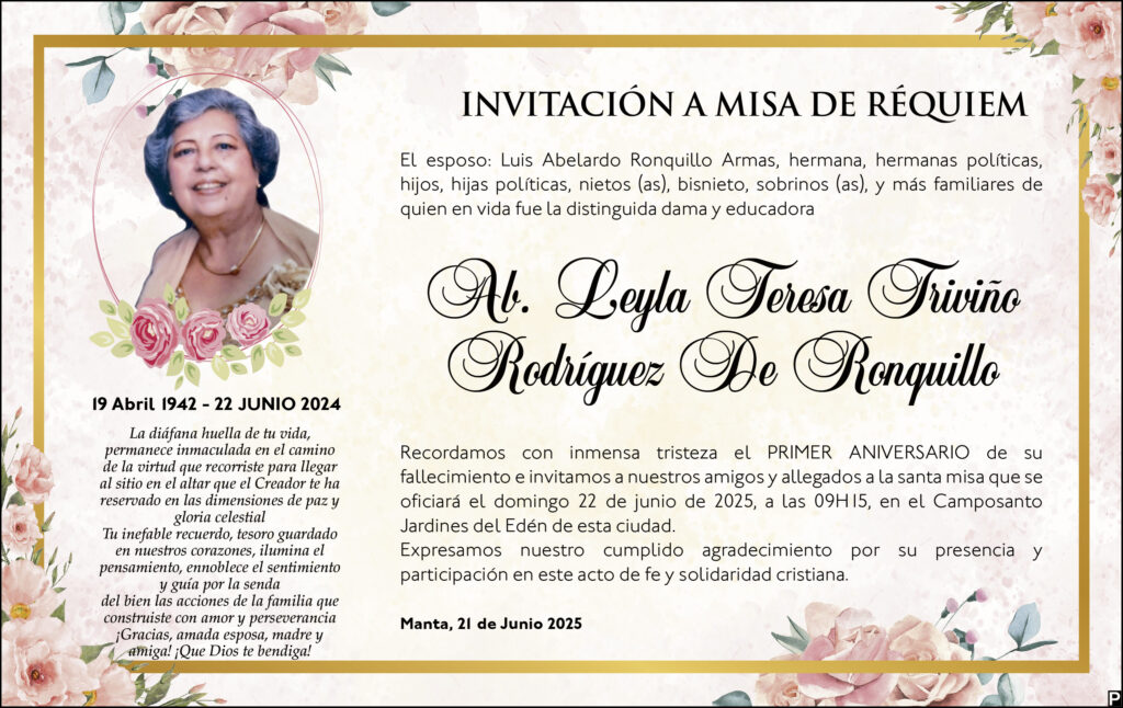 INVITACIÓN A MISA: Ab. Leyla Teresa Triviño Rodríguez De Ronquillo