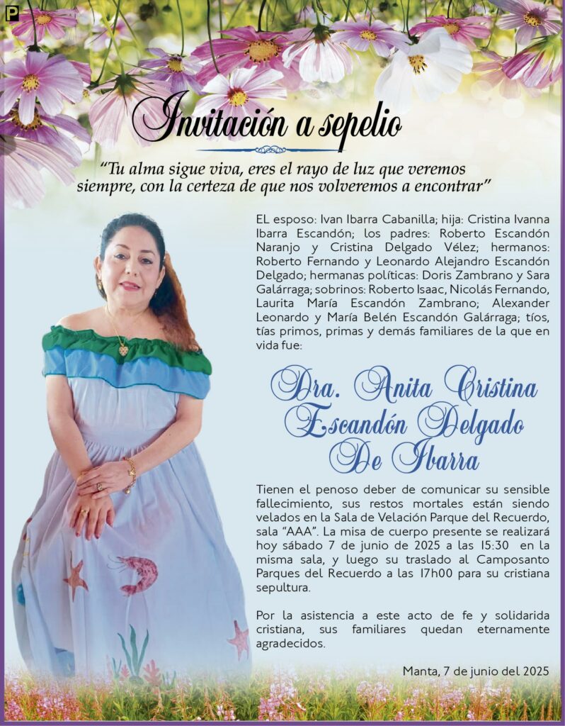 INVITACIÓN A SEPELIO: Dra. Anita Cristina Escandón Delgado de Ibarra