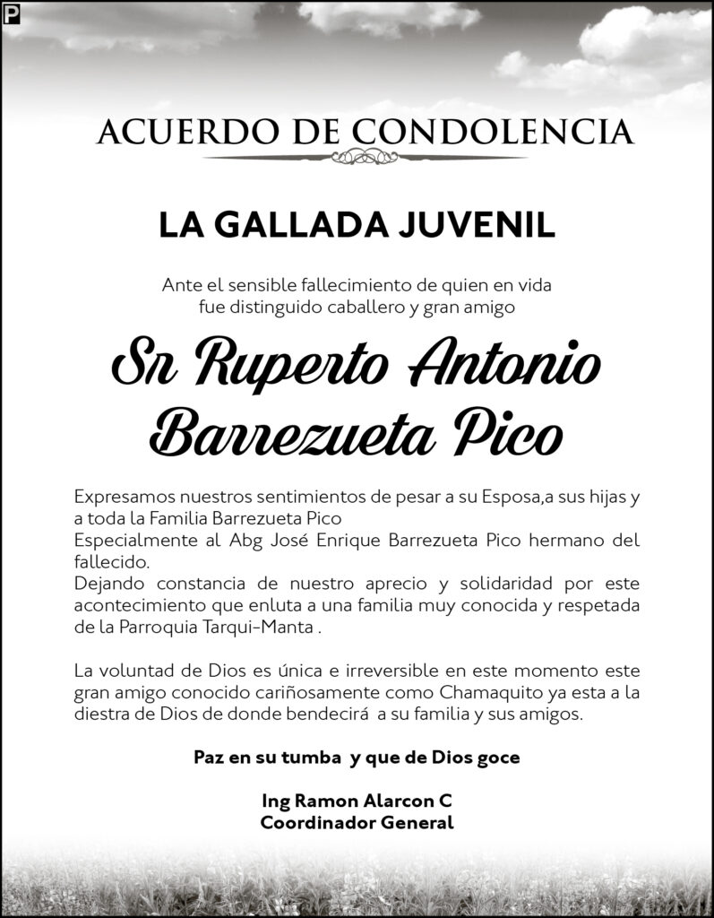 ACUERDO DE CONDOLENCIA: Sr. Ruperto Antonio Barrezueta Pico