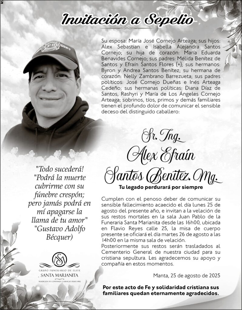 INVITACIÓN A SEPELIO: Sr. Ing. Alex Efraín Santos Benitez. mg.