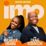 Entretenimiento. Michelle Obama lanza "IMO" con su hermano Craig Robinson, un pódcast para abordar temas cotidianos