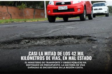 Más de la mitad de las carreteras que componen la red vial estatal del Ecuador se encuentran en mal estado.