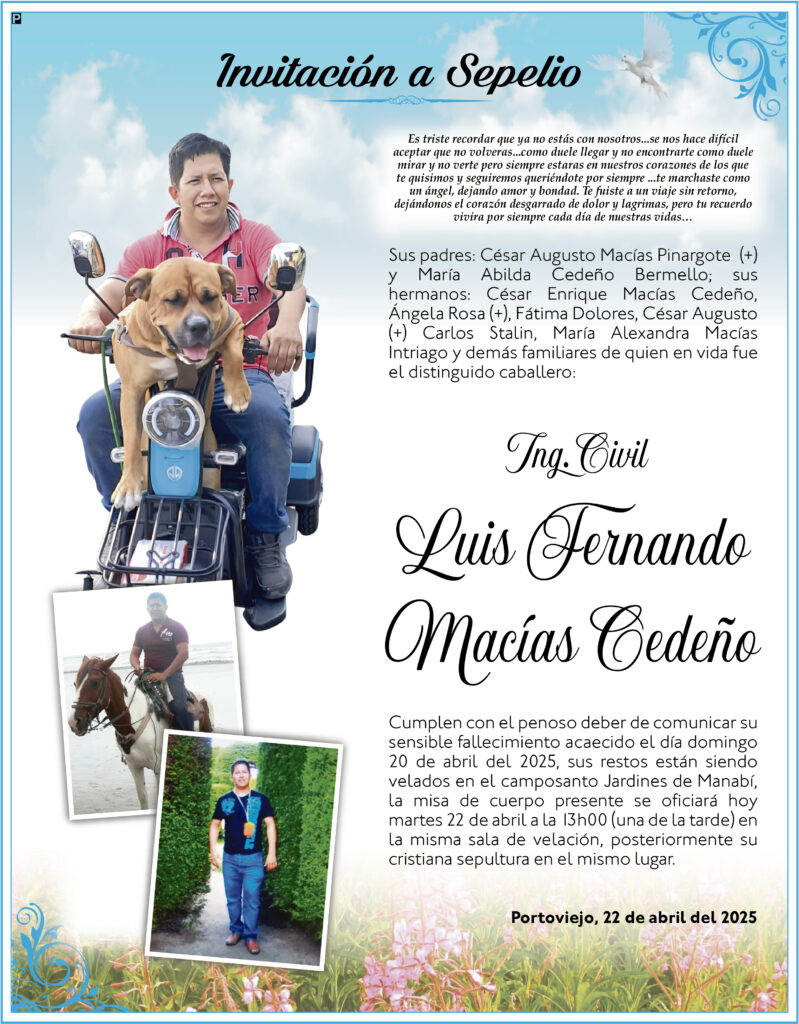 INVITACIÓN A SEPELIO: Luis Fernando Macías Cedeño