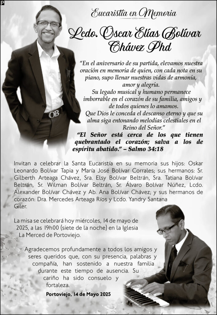 EUCARISTIA EN MEMORIA: Lcdo. Oscar Elías Bolívar Chávez Phd