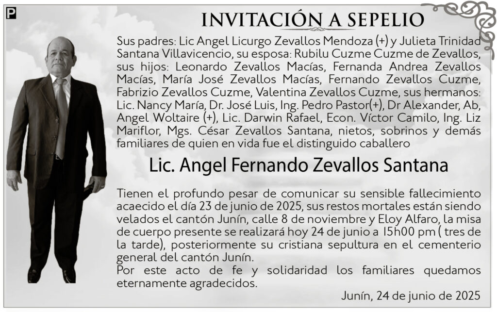 INVITACIÓN A SEPELIO: Lic. Angel Fernando Zevallos Santana