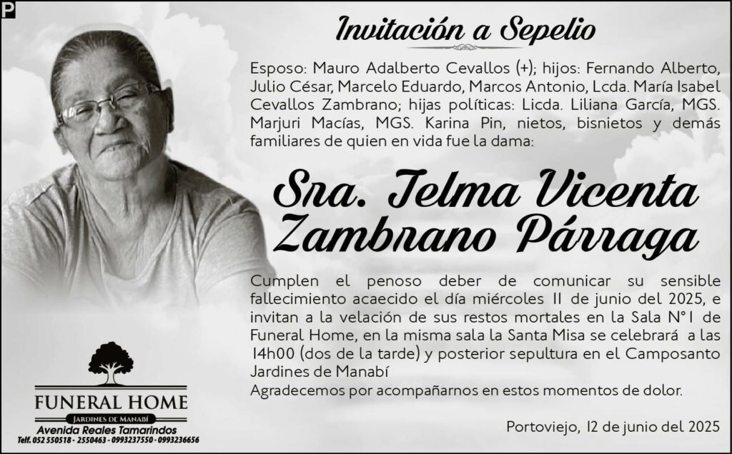 INVITACIÓN A SEPELIO: Sra. Telma Vicenta Zambrano Párraga