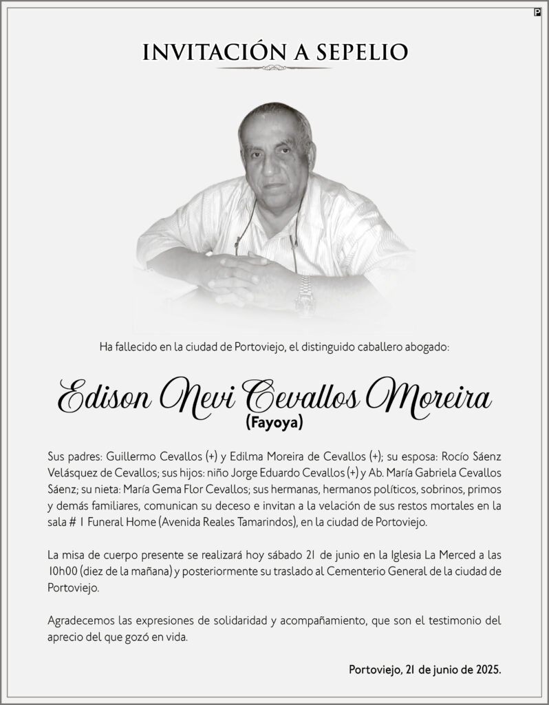 INVITACIÓN A SEPELIO: Edison Nevi Cevallos Moreira