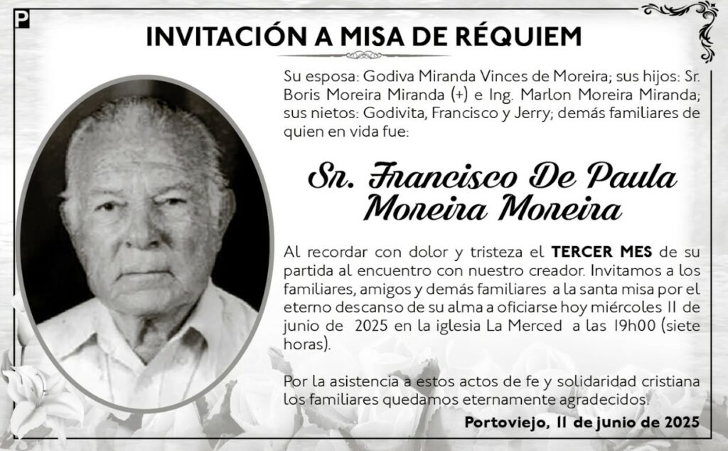 INVITACIÓN A MISA: Sr. Francisco De Paula Moreira Moreira