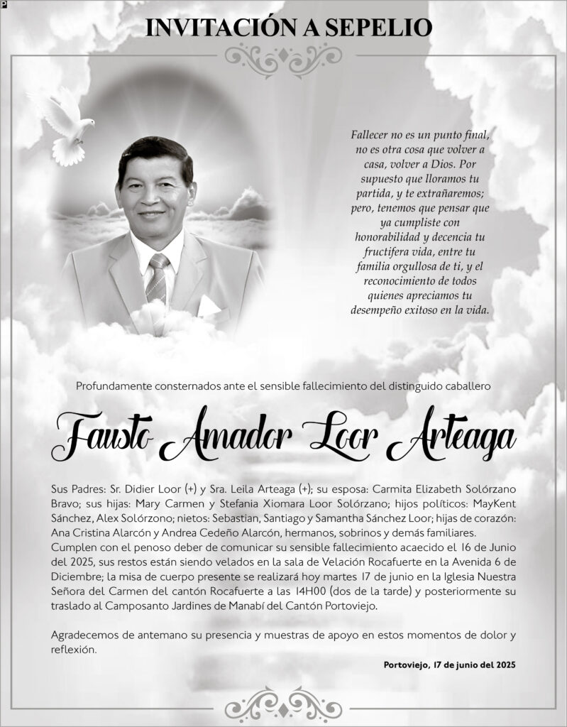 INVITACIÓN A SEPELIO: Fausto Amador Loor Arteaga