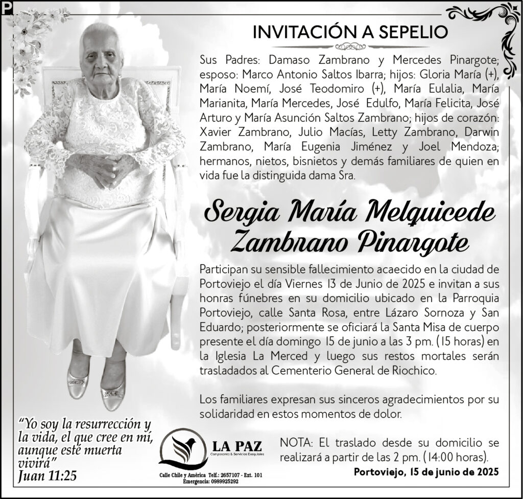 INVITACIÓN A SEPELIO: Sergia María Melquicede Zambrano Pinargote
