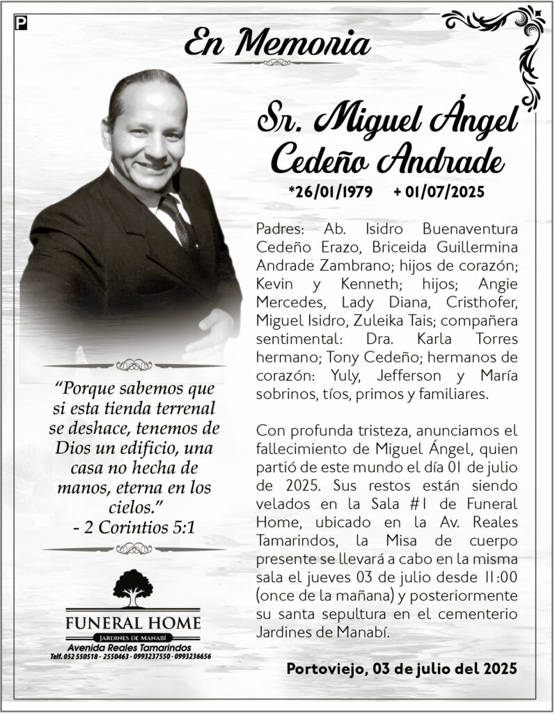 INVITACIÓN A SEPELIO: Sr. Miguel Ángel Cedeño Andrade