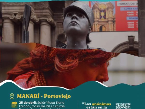 “Libertarias Anónimas” llega a Portoviejo y Estancia Vieja con presentaciones gratuitas
