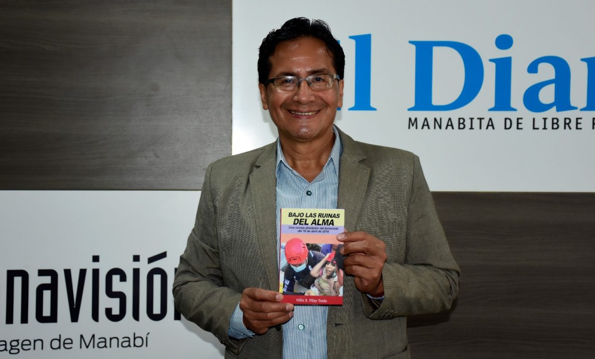Félix S. Pilay Toala, realizará el lanzamiento del libro, este miércoles que se cumplen 9 años del terremoto.